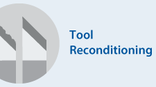 Tool Reconditioning