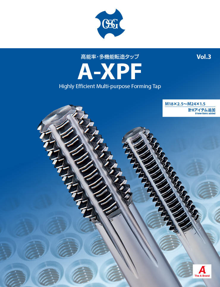A-XPF: Highly Efficient Multi-purpose Forming Tap