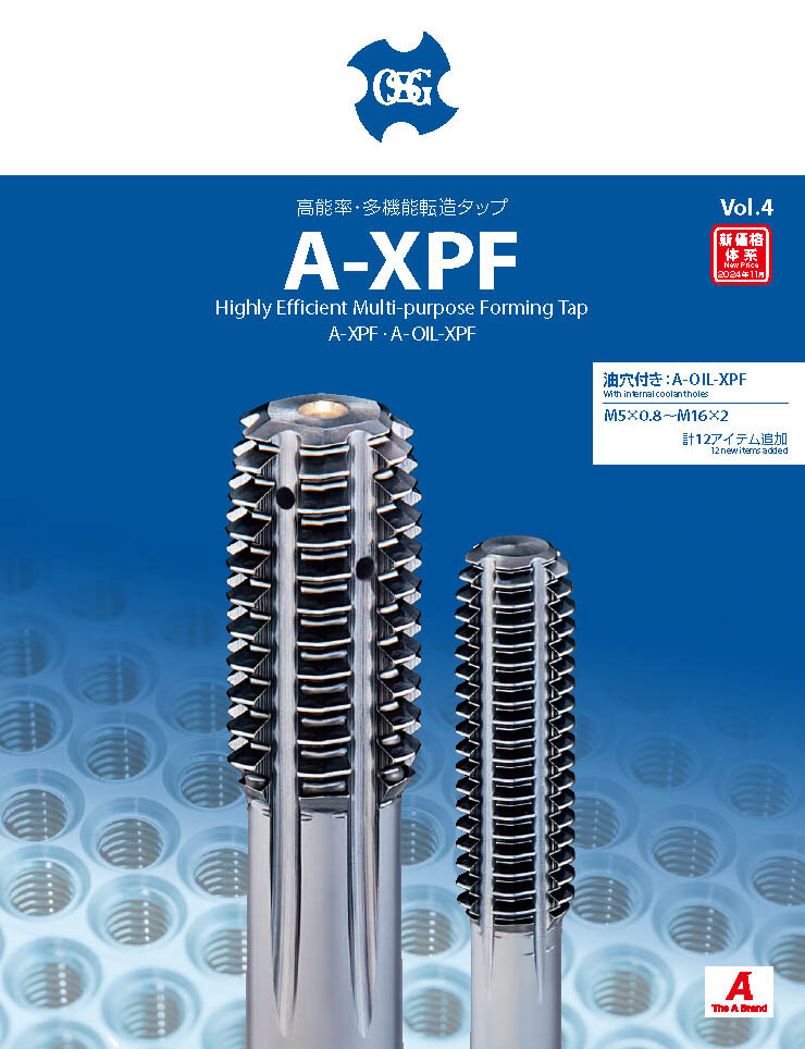 A-XPF: Highly Efficient Multi-purpose Forming Tap