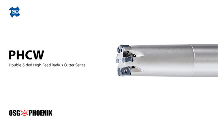 OSG Phoenix PHCW: Double-Sided High-Feed Radius Cutter