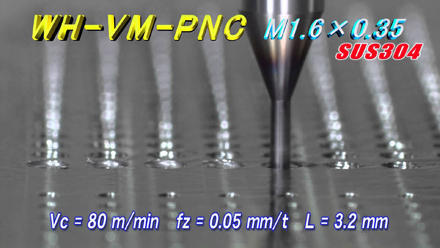 WH-VM-PNC: Small Diameter Thread Mill